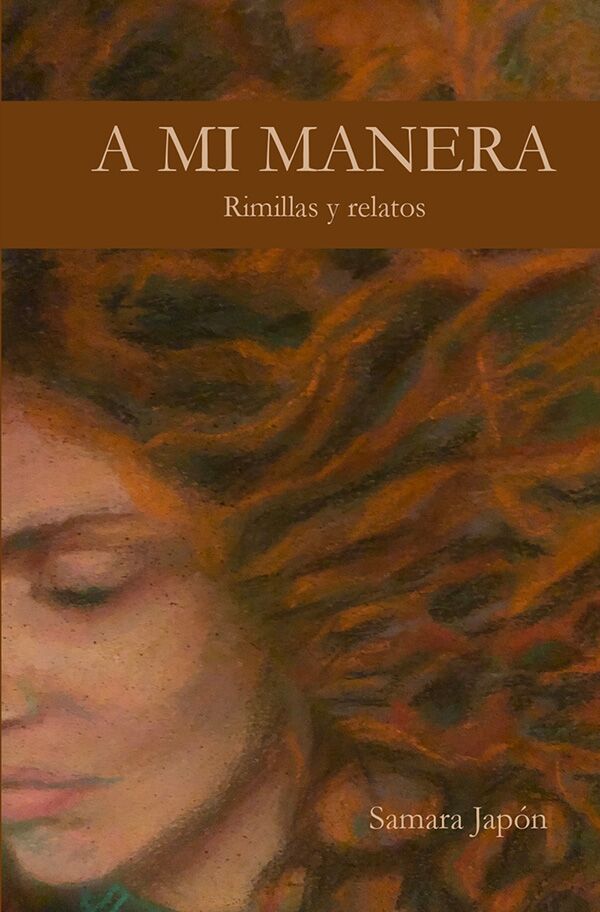 A mi manera (Rimillas y relatos)