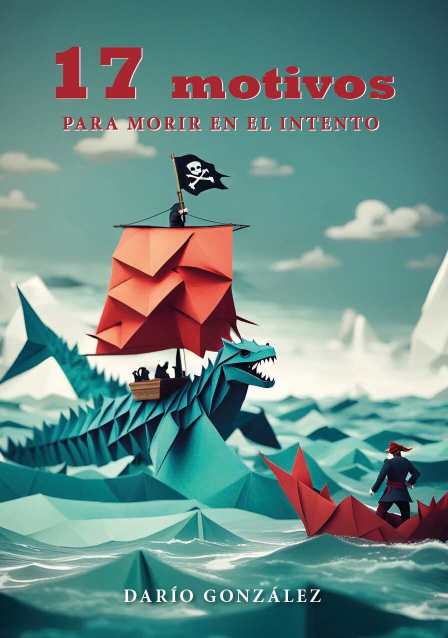 17 motivos para morir en el intento