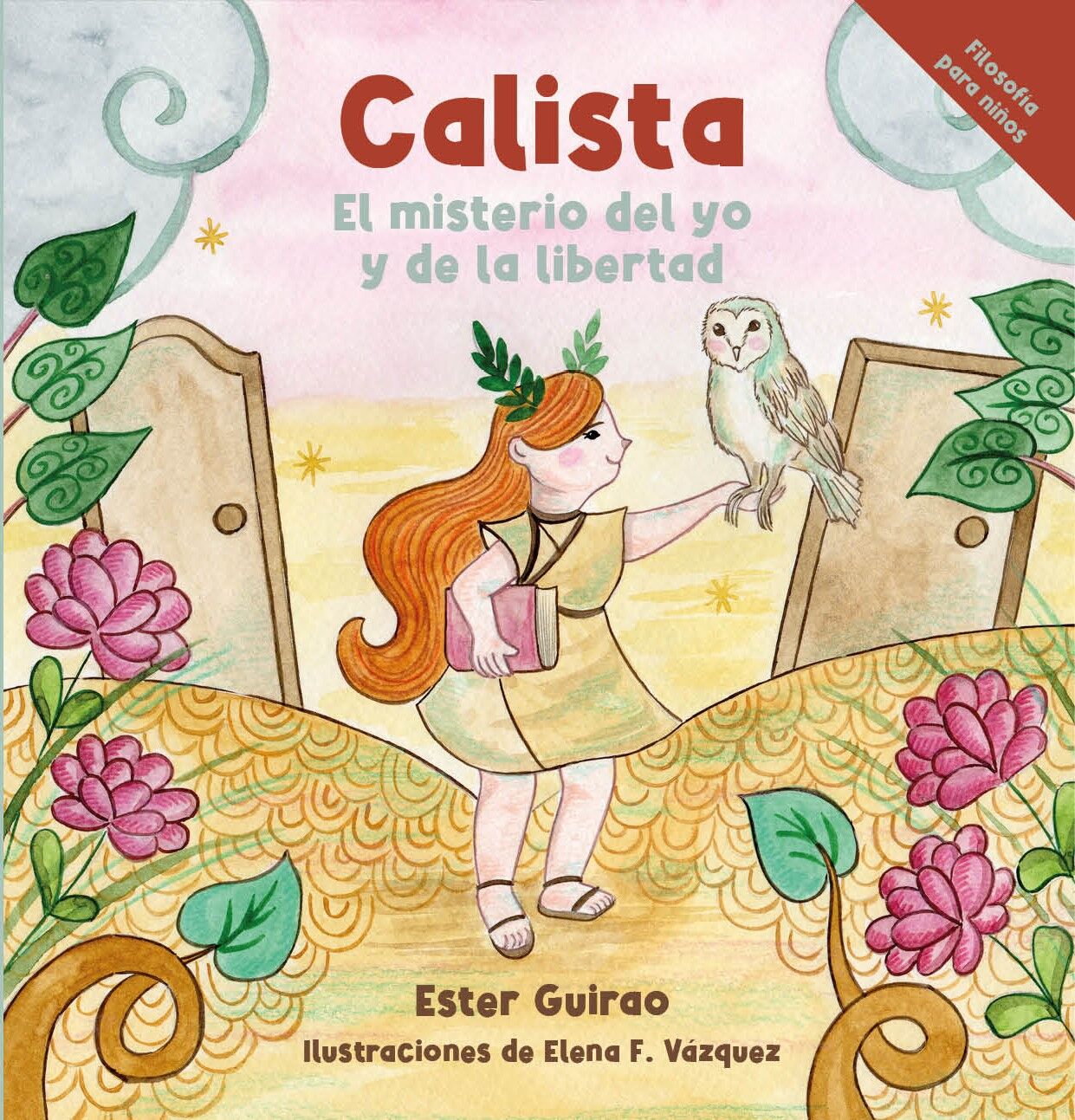 Calista. El misterio del yo y de la libertad