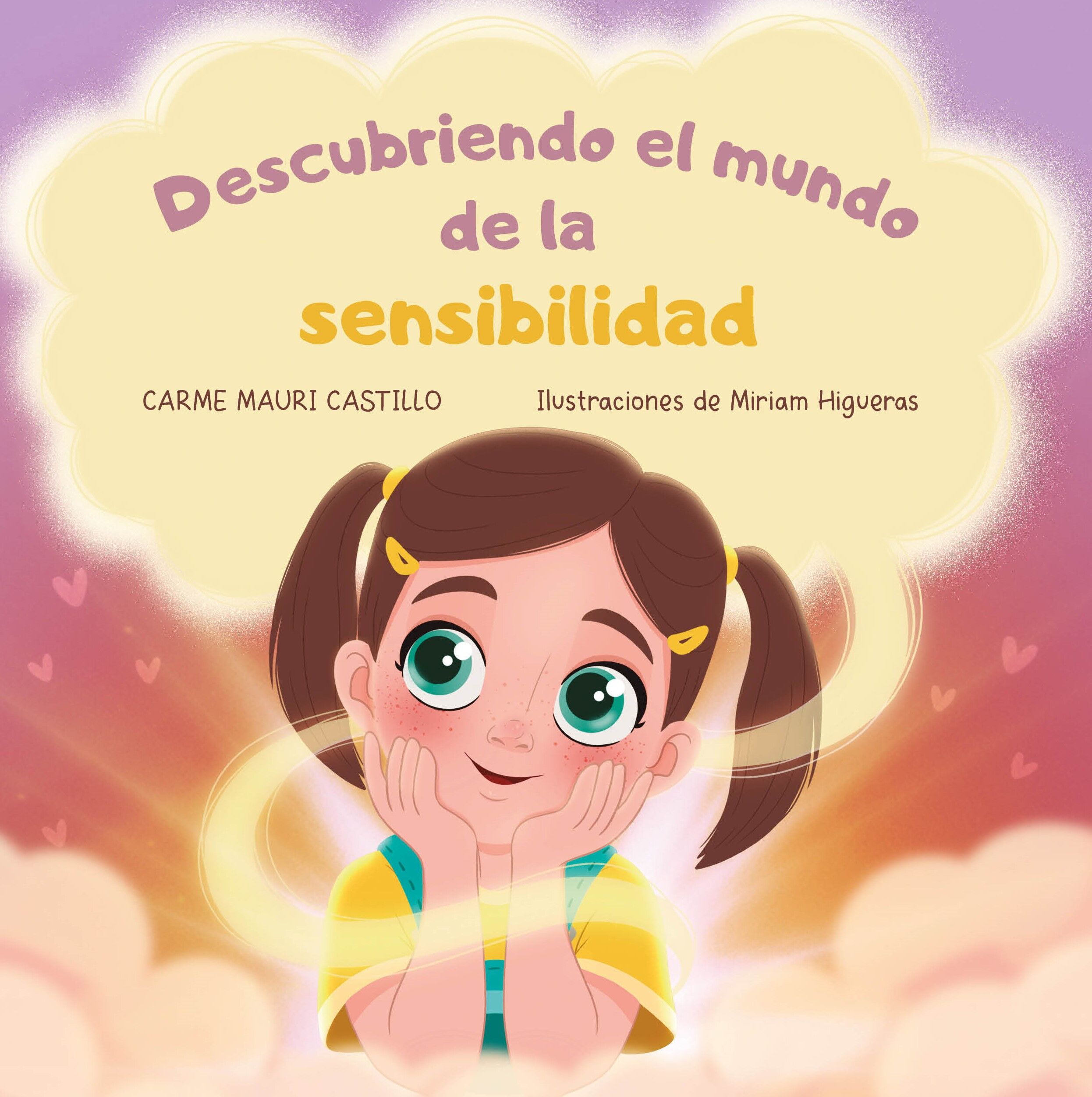 Descubriendo el mundo de la sensibilidad