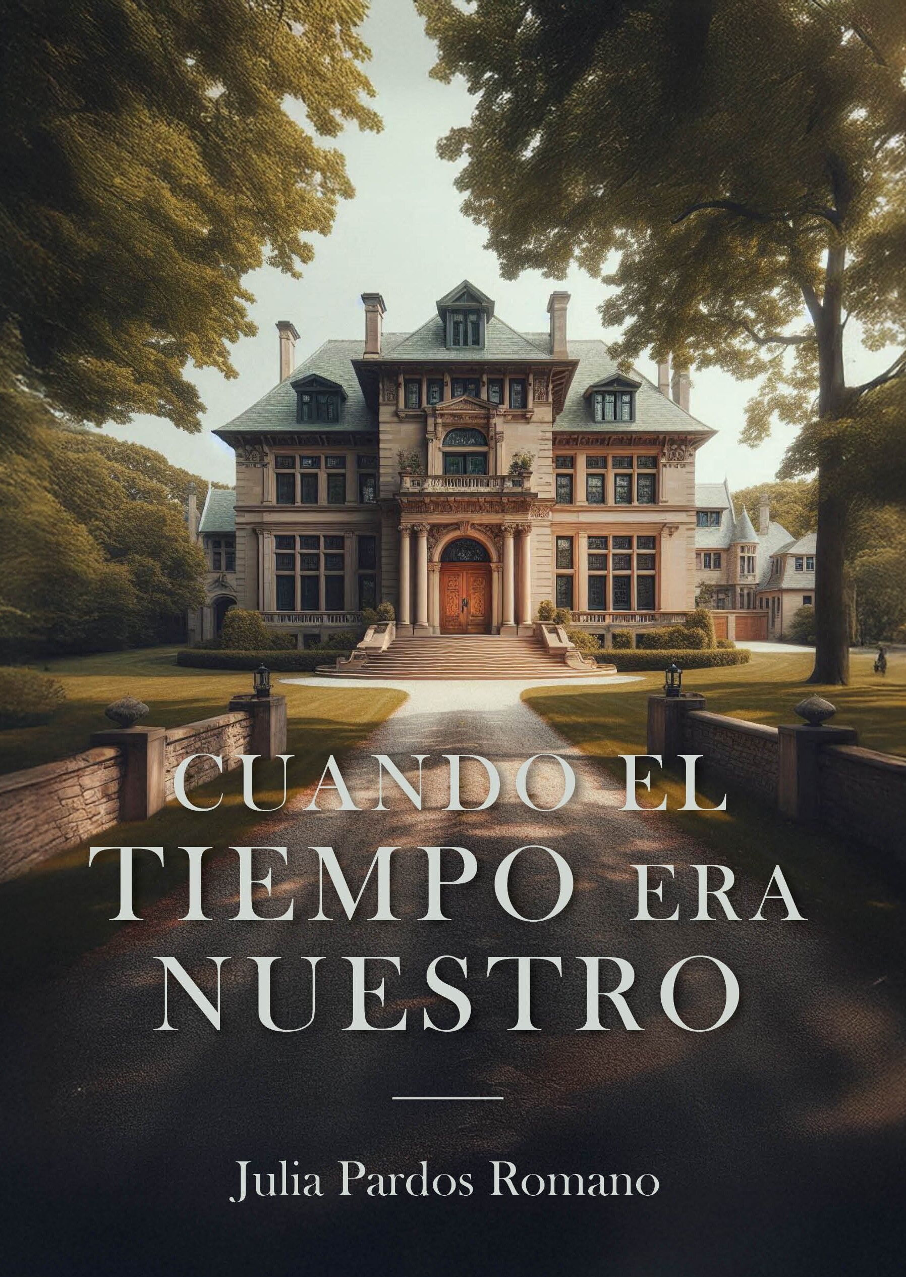 Cuando el tiempo era nuestro