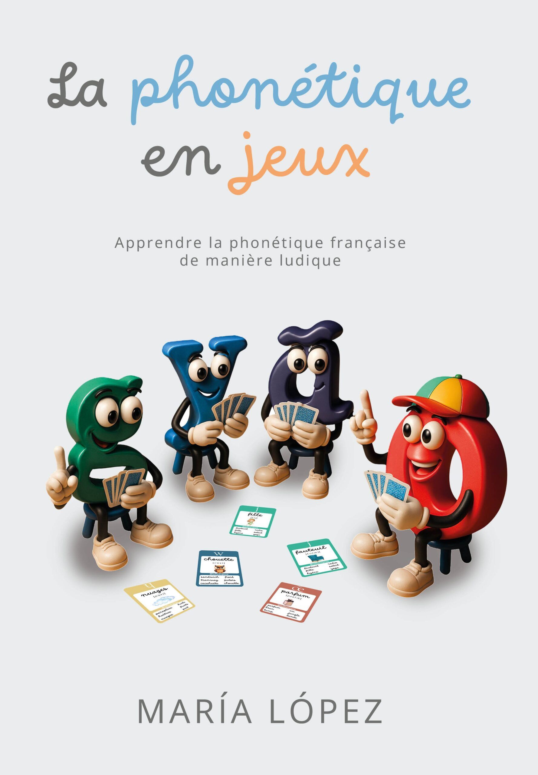 La phonétique en jeux